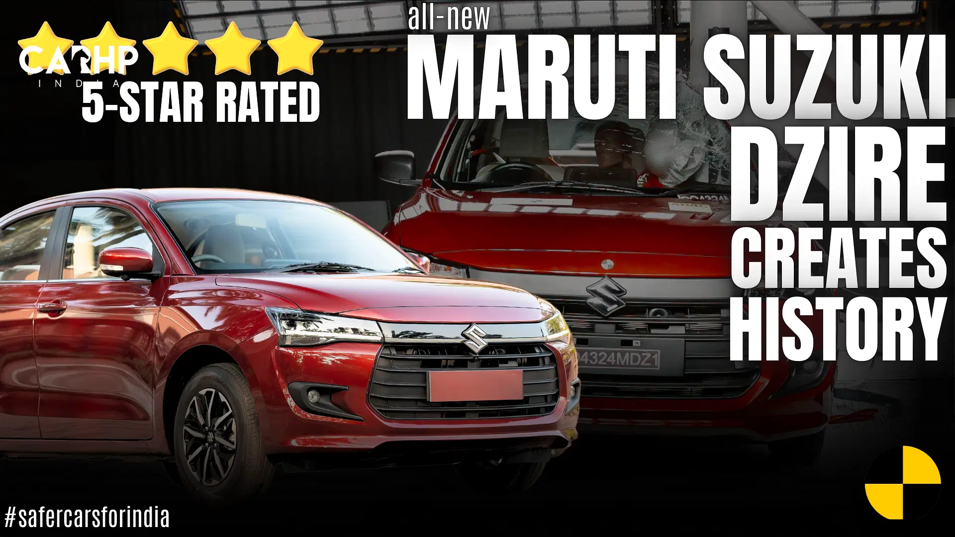 2025 Maruti Suzuki Dzire Earns 5-Star Safety Rating From GNCAP
