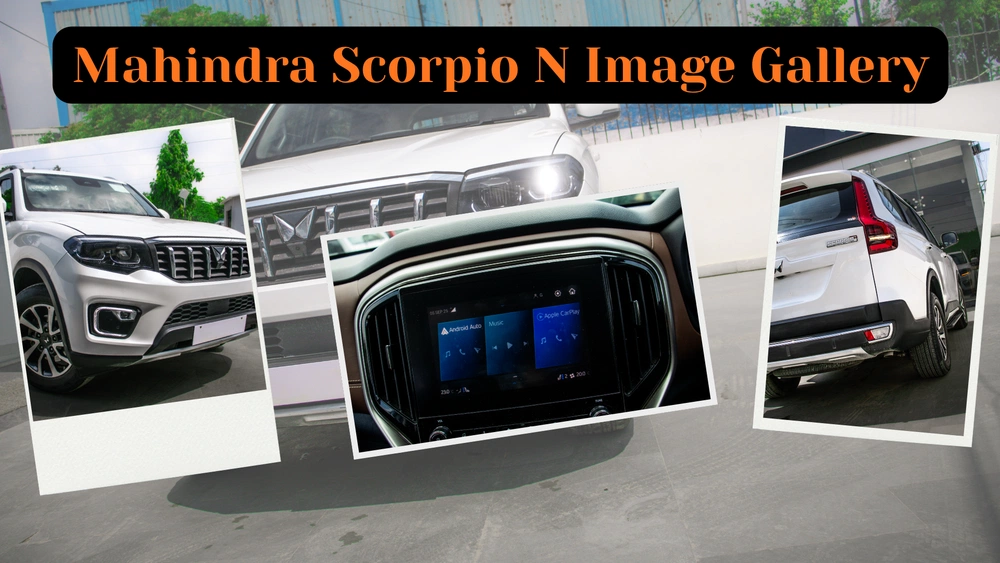 Mahindra Scorpio N Image Gallery