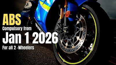 ABS to be mandated on All Two-Wheelers Starting 2026
