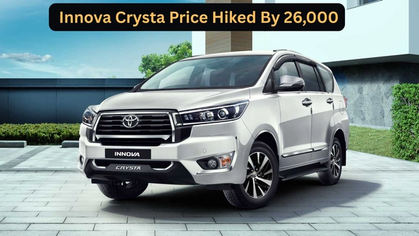 The Innova Crysta Is Now Costlier By ₹26,000