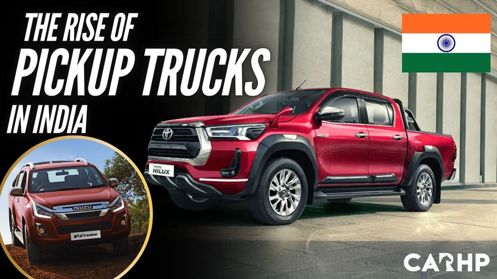 The Rise of Pickup Trucks in India: Is the Market Finally Ready?