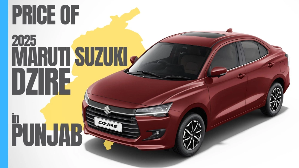 2025 Maruti Suzuki Dzire Price In Punjab
