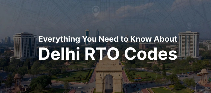 New Delhi RTO Codes Explained